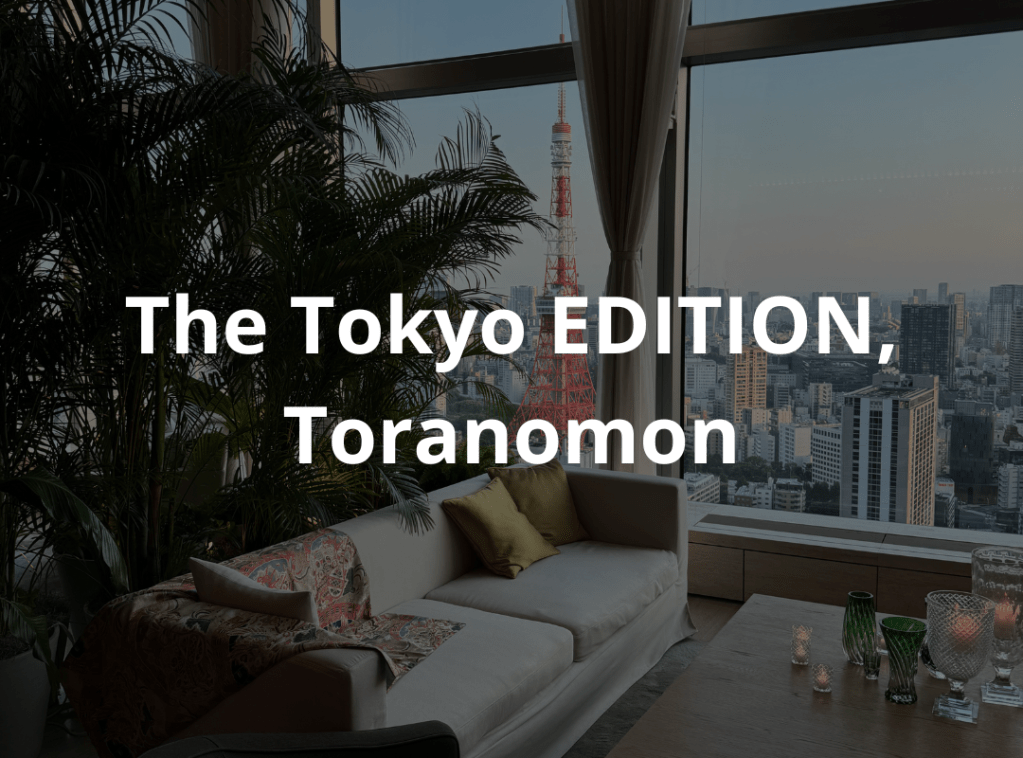 The Tokyo EDITION, Toranomon: A Luxurious Urban&nbsp;Sanctuary