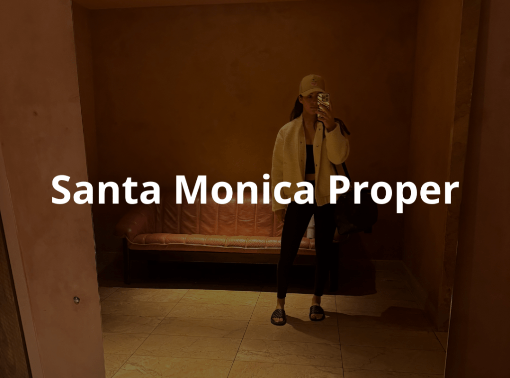 Santa Monica Proper Hotel: A Luxurious, Design-Forward Stay in Santa&nbsp;Monica